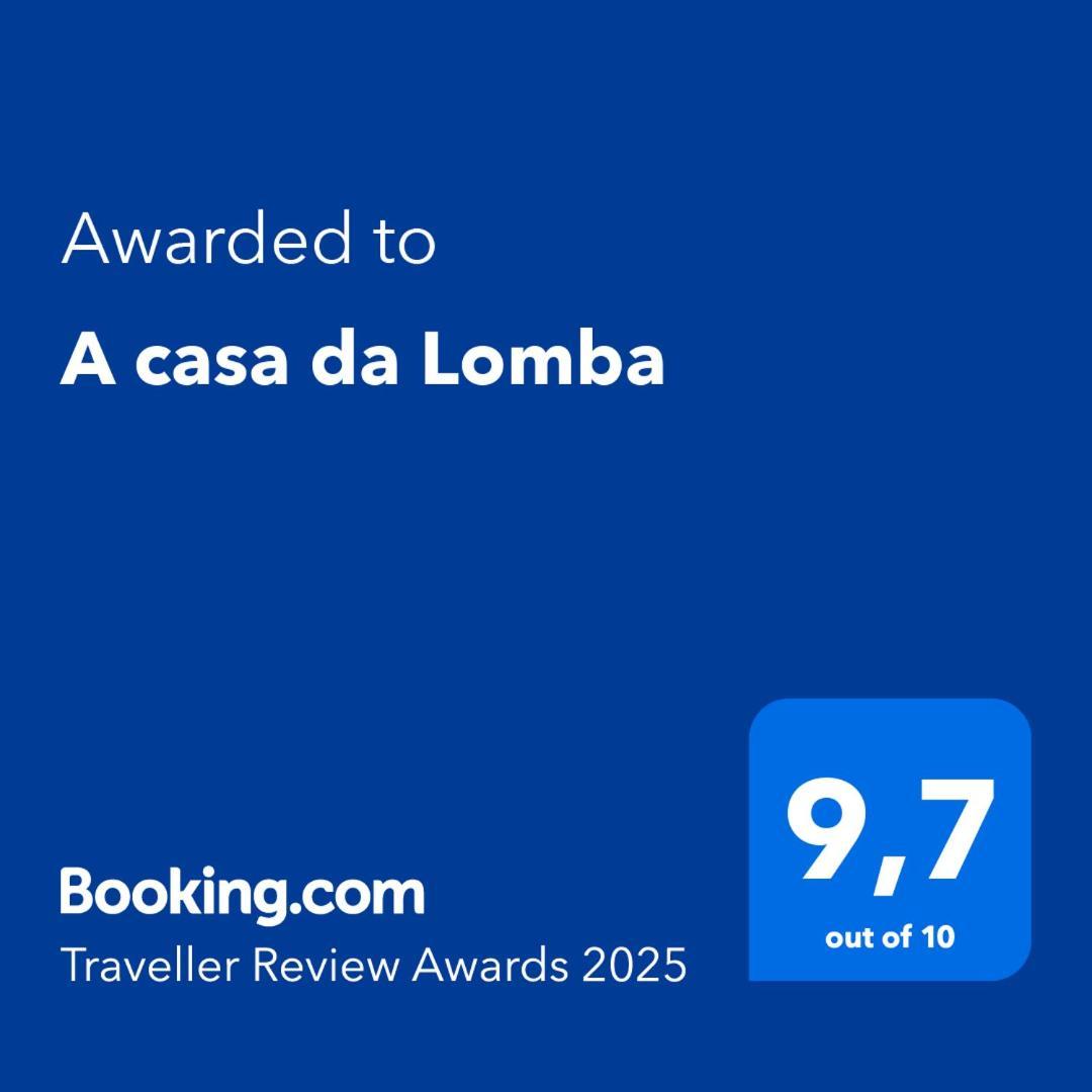 Willa A Casa Da Lomba Lomba  Zewnętrze zdjęcie